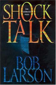 Cover of: Shock talk by Bob Larson