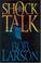 Cover of: Shock talk