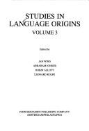 Cover of: Studies in Language Origins.