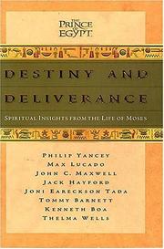 Destiny and deliverance by Philip Yancey