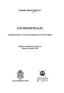 Cover of: Los menestrales: comedia premiada en 1784 por el Ayuntamiento de la Villa de Madrid