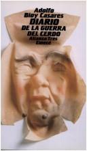 Cover of: Diario de la guerra del cerdo