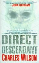 Cover of: Direct descendant by Charles Wilson