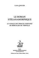Cover of: Le roman stéganamorphique by Ilana Zinguer