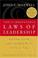 Cover of: The 21 Irrefutable Laws of Leadership