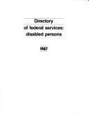 Cover of: Directory of federal services: disabled persons, 1990