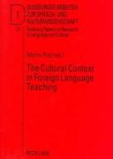 Cover of: The cultural context in foreign language teaching