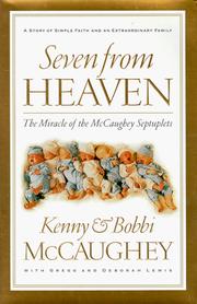 Cover of: Seven from heaven: the miracle of the McCaughey septuplets