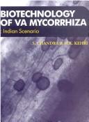 Cover of: Biotechnology of VA Mycorrhiza ; Indian Scenario by Sudhir Chandra