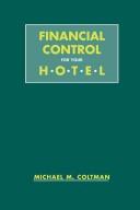 Cover of: Financial control for your hotel