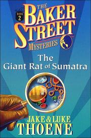 Cover of: The Giant Rat of Sumatra (Thoene, Jake. Baker Street Mysteries, Bk. 2.)