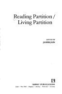 Cover of: Reading Partition/Living Partition by Jasbir Jain, Jasbir Jain