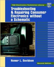 Cover of: Troubleshooting and repairing consumer electronics without a schematic | Homer L. Davidson