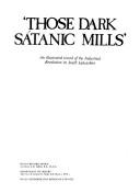 Those dark satanic mills