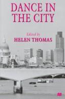 Cover of: Dance in the city