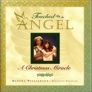 Cover of: Touched by an angel: a Christmas miracle : based on the television series created by John Masius