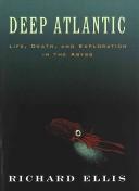 Cover of: Deep Atlantic | Ellis, Richard