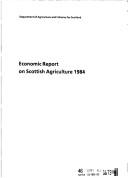 Cover of: Economic report on Scottish agriculture.