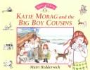 Katie Morag and the big boy cousins by Mairi Hedderwick