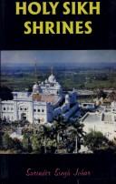 Cover of: Holy Sikh shrines.