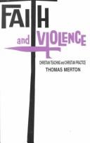 Cover of: Faith and violence by Thomas Merton