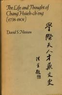 The life and thought of Chang Hsüeh-ch'eng, (1738-1801) by David S. Nivison