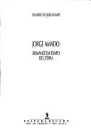 Cover of: Jorge Amado: romance em tempo de utopia