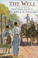 Cover of: The well by Mildred D. Taylor