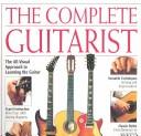 The complete guitarist by Chapman, Richard.