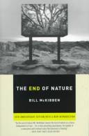 Cover of: The end of nature by Bill McKibben