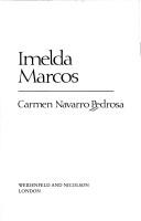 Cover of: Imelda Marcos by Carmen Navarro Pedrosa