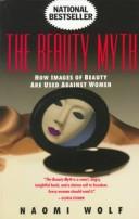 Cover of: The beauty myth by Naomi Wolf