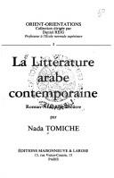 Cover of: La littérature arabe contemporaine: roman, nouvelle, théâtre