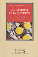 Cover of: Las ilusiones de la identidad by Pedro Gómez García (coord.) ; Edgar Morin ... [et al.].