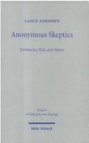 Cover of: Anonymous skeptics: Swinburne, Hick, and Alston