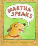 Cover of: Martha speaks. by Susan Meddaugh