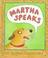 Cover of: Martha speaks.