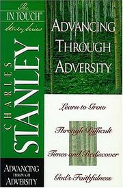 Cover of: Advancing through adversity by Charles F. Stanley