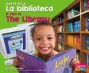 Cover of: La biblioteca = by Blake A. Hoena