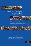 Values and life styles in urban Asia by Takashi Inoguchi