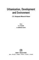 Urbanisation, Development and Environment  India; C.D. Deshpande Memorial Volume by Swapna Banerjee-Guha