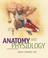 Cover of: Anatomy and Physiology