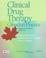 Cover of: Clinical Drug Therapy for Canadian Practice