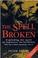 Cover of: The spell broken