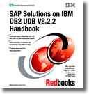 Cover of: Sap Solutions on IBM DB2 Udb V8.2.2 Handbook