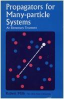 Cover of: Propagators for many-particle systems: an elementary treatment