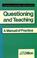 Cover of: Questioning and teaching