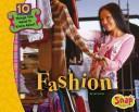 Cover of: Fashion (10 Things You Need to Know About...)