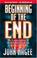 Cover of: Beginning of the end