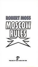 Cover of: Moscow rules